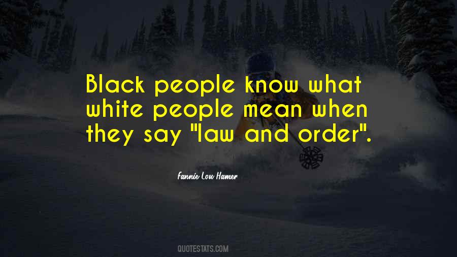 Law Order Quotes #143489