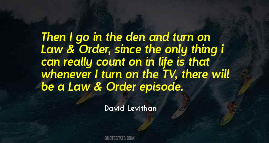 Law Order Quotes #1844005