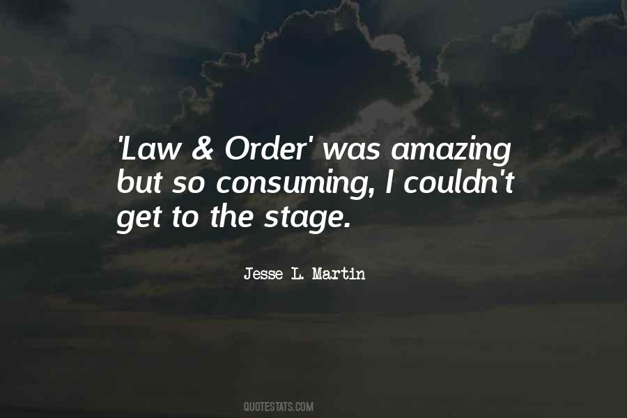 Law Order Quotes #542950