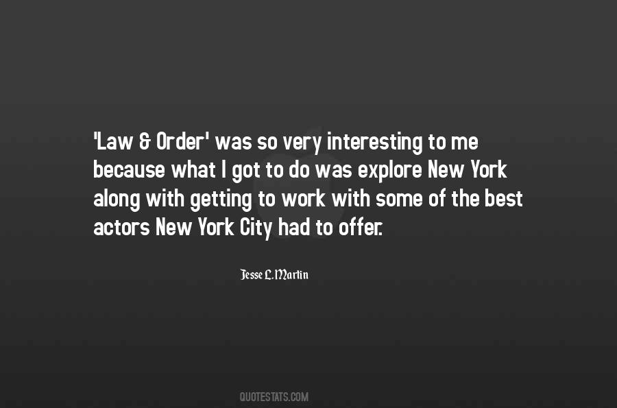 Law Order Quotes #818880