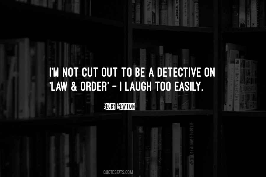 Law Order Quotes #964496