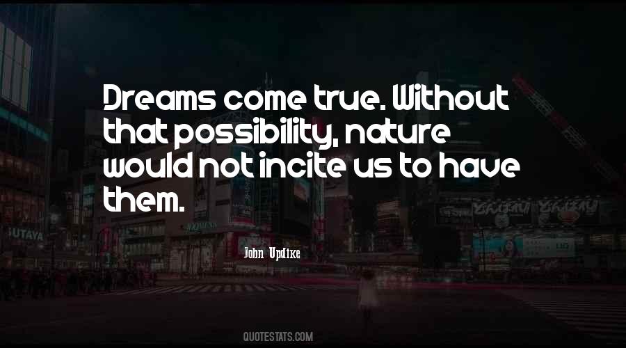 Quotes About Dreams That Come True #1096895