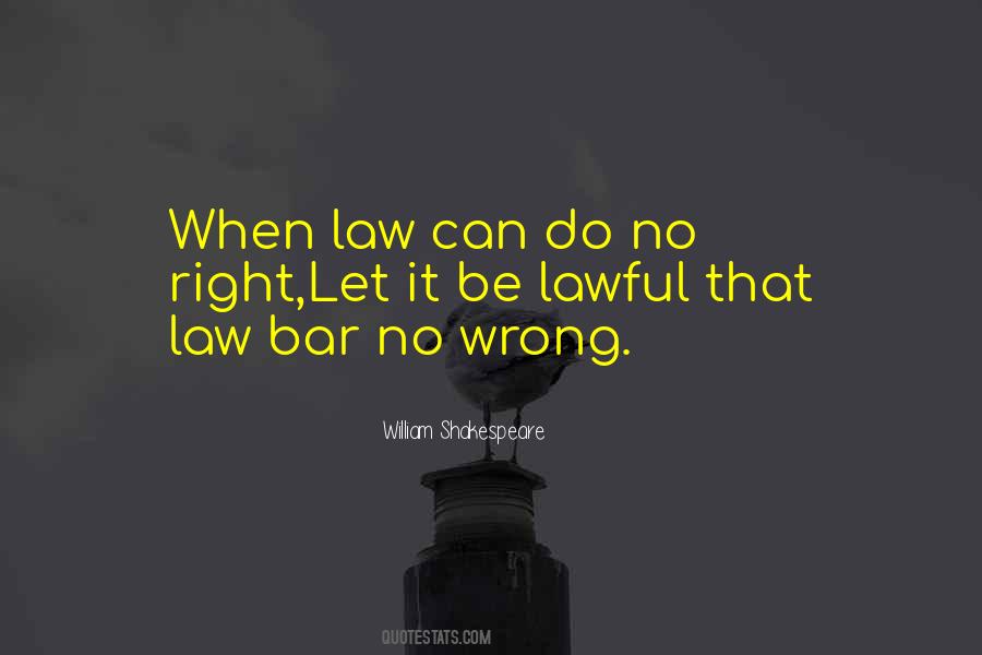 Lawful Quotes #28433