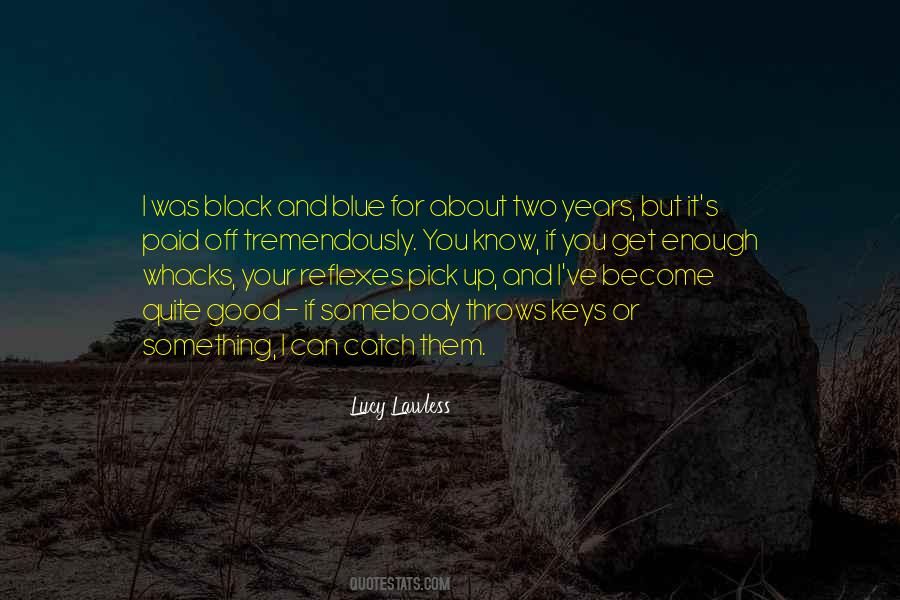 Lawless Quotes #199964