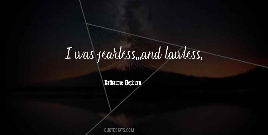 Lawless Quotes #796425