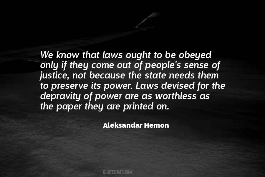 Laws Of Power Quotes #373997