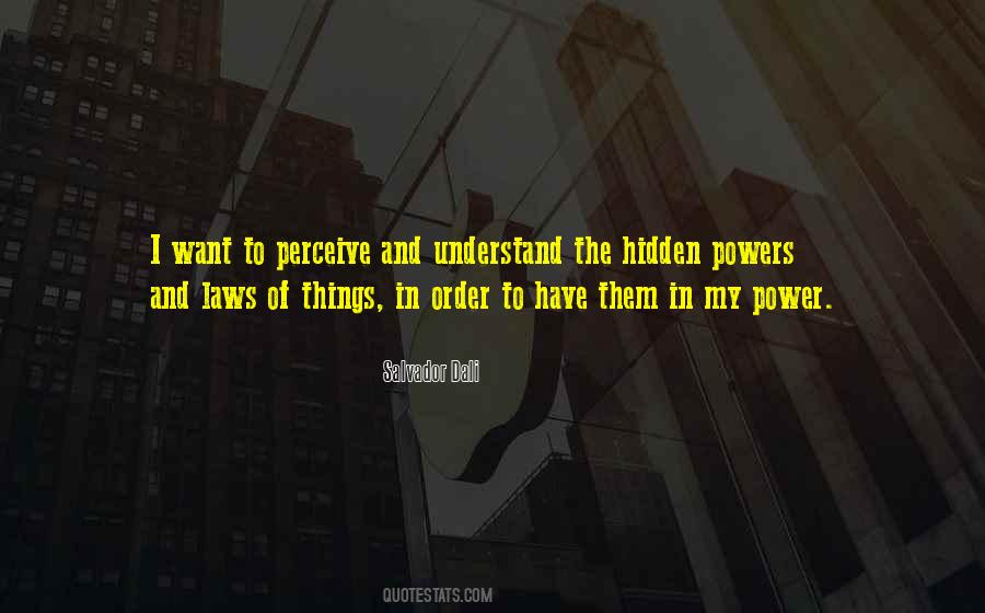Laws Of Power Quotes #376748