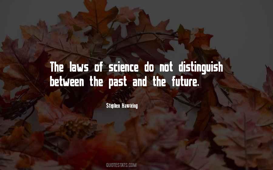 Laws Of Science Quotes #1104430