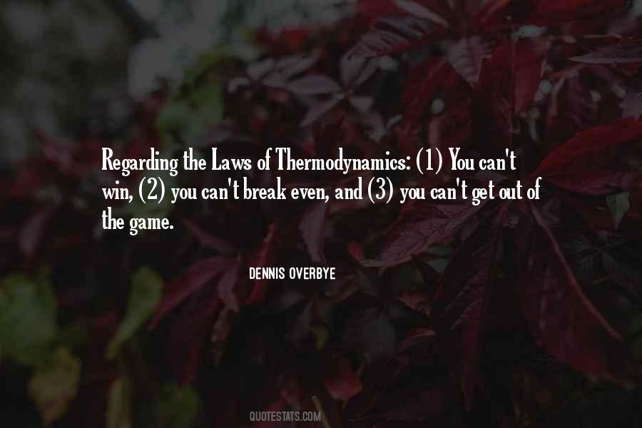 Laws Of Thermodynamics Quotes #642578