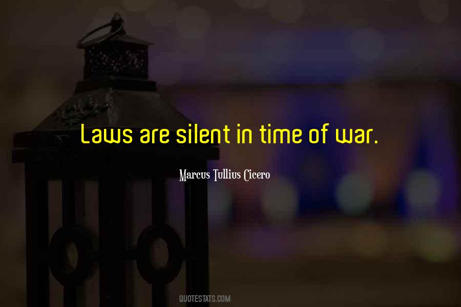 Laws Of War Quotes #1377923