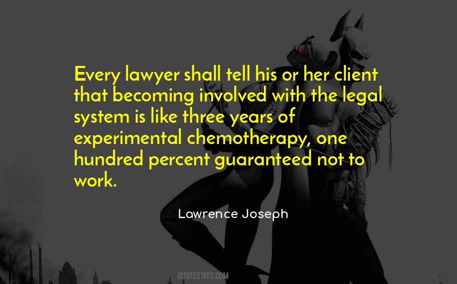 Lawyer Client Quotes #1513479