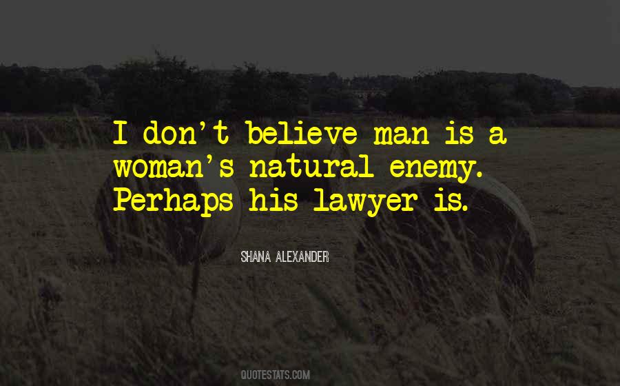 Lawyer Quotes #1387315
