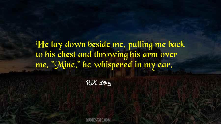 Lay Me Down Quotes #1460890