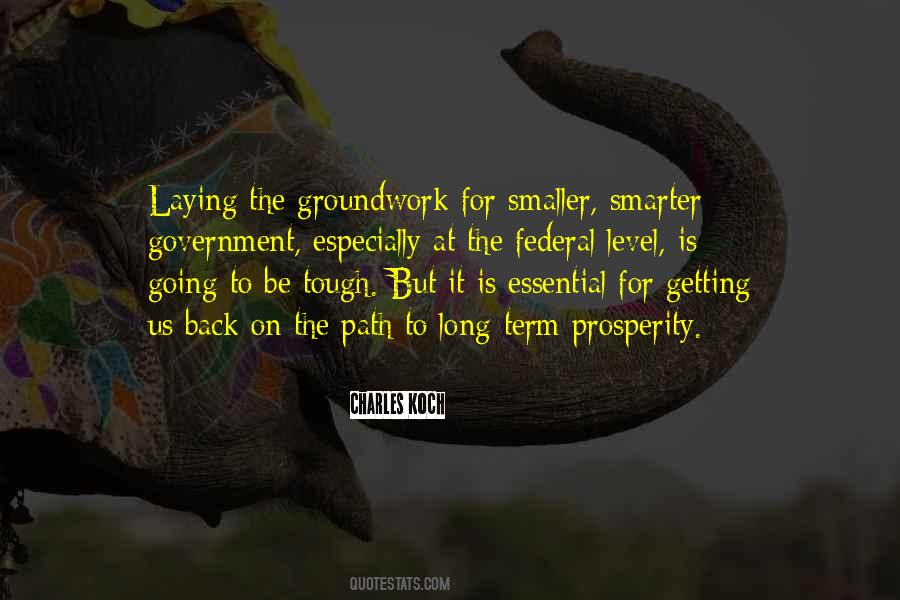 Laying The Groundwork Quotes #424289