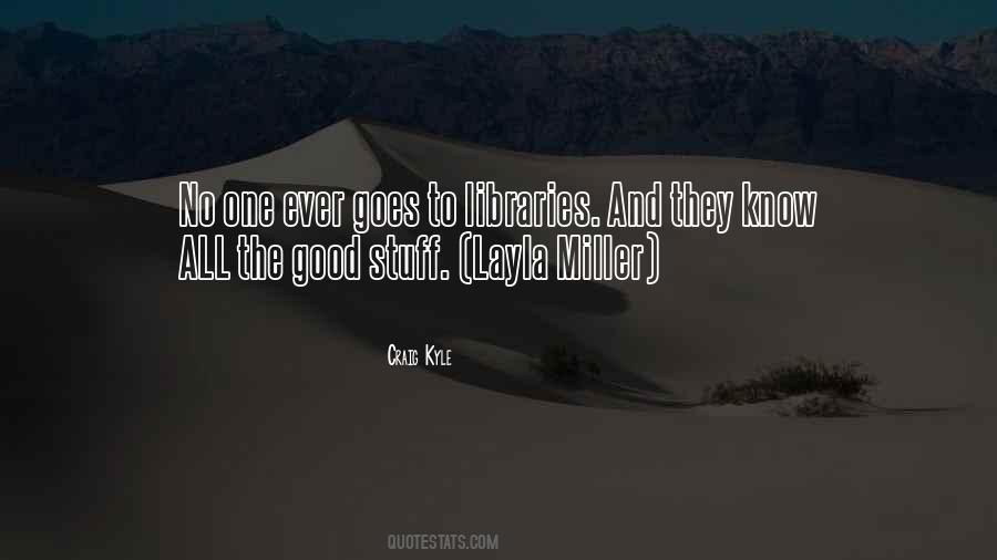 Layla Miller Quotes #770920