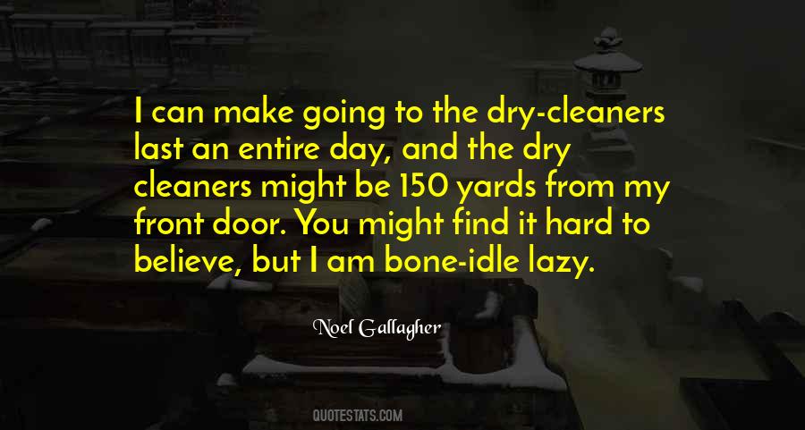 Lazy Bone Quotes #1557827