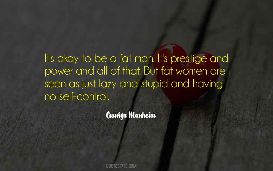 Lazy Man's Quotes #1582651