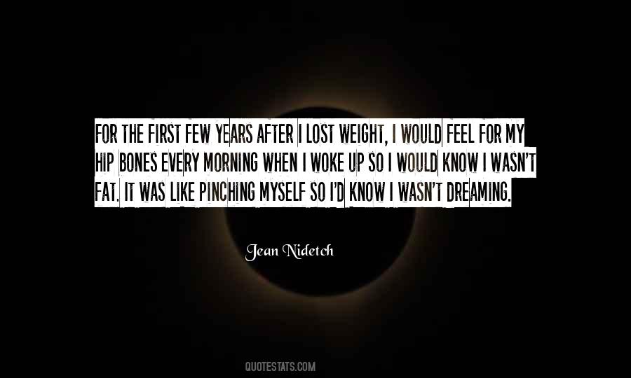 Quotes About Dreaming Of The Past #6096
