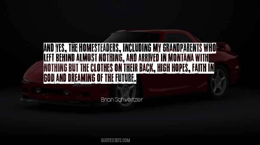 Quotes About Dreaming Of The Future #1764579