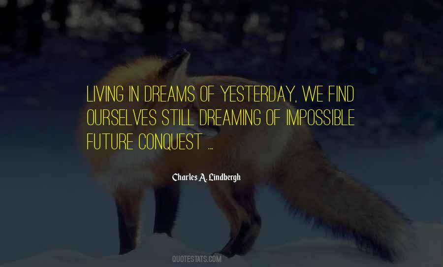 Quotes About Dreaming Of The Future #33108