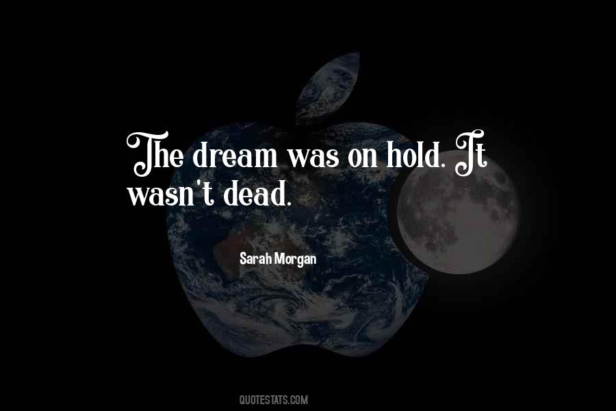 Quotes About Dreaming Of The Dead #1536988