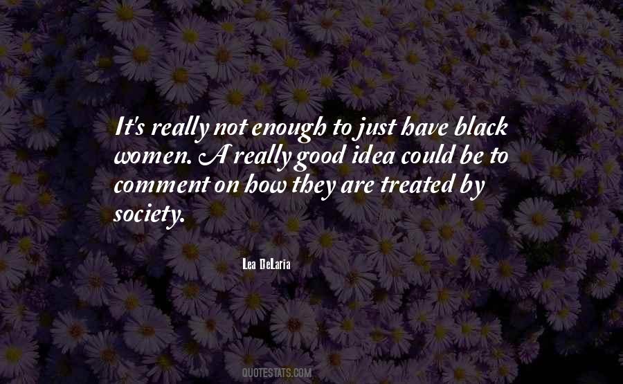 Lea Black Quotes #748623