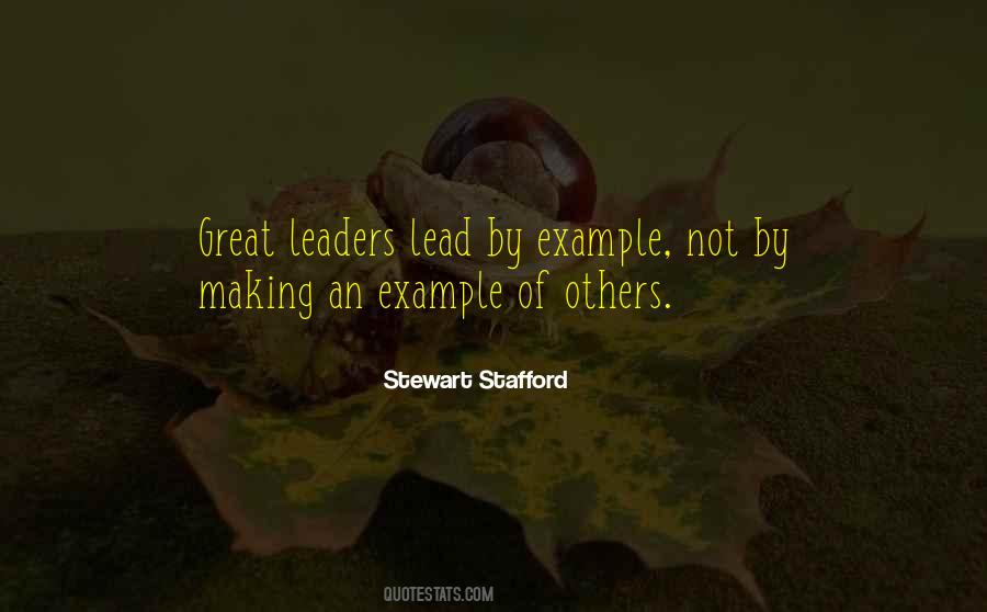 Lead By Example Leadership Quotes #1781845