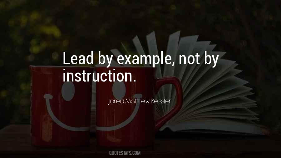 Lead By Example Quotes #101903