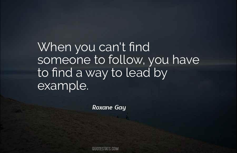 Lead By Example Quotes #1447657