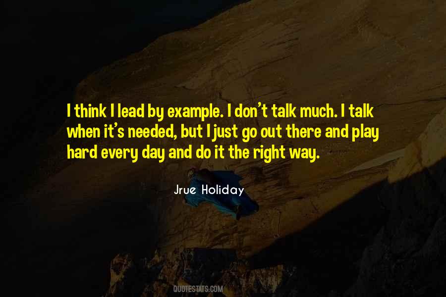 Lead By Example Quotes #1501304