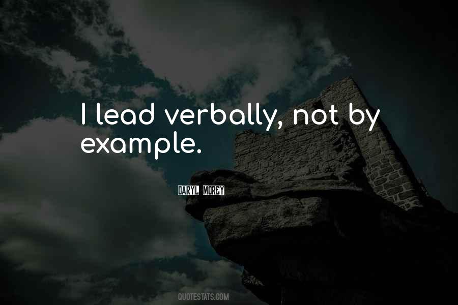 Lead By Example Quotes #592599