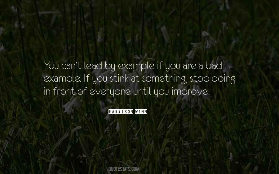 Lead By Example Quotes #910797