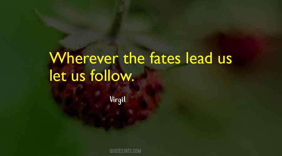 Lead Don't Follow Quotes #32656