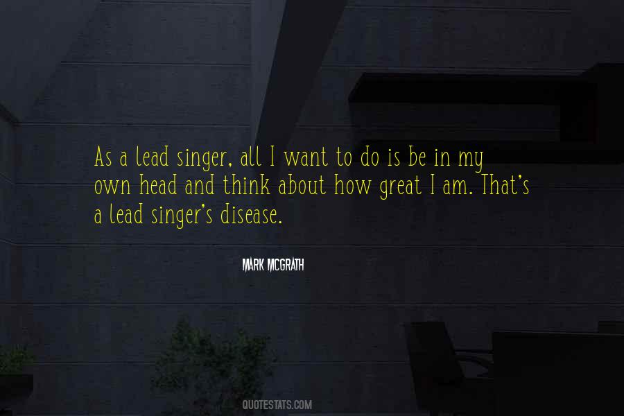 Lead Singer Quotes #1644905