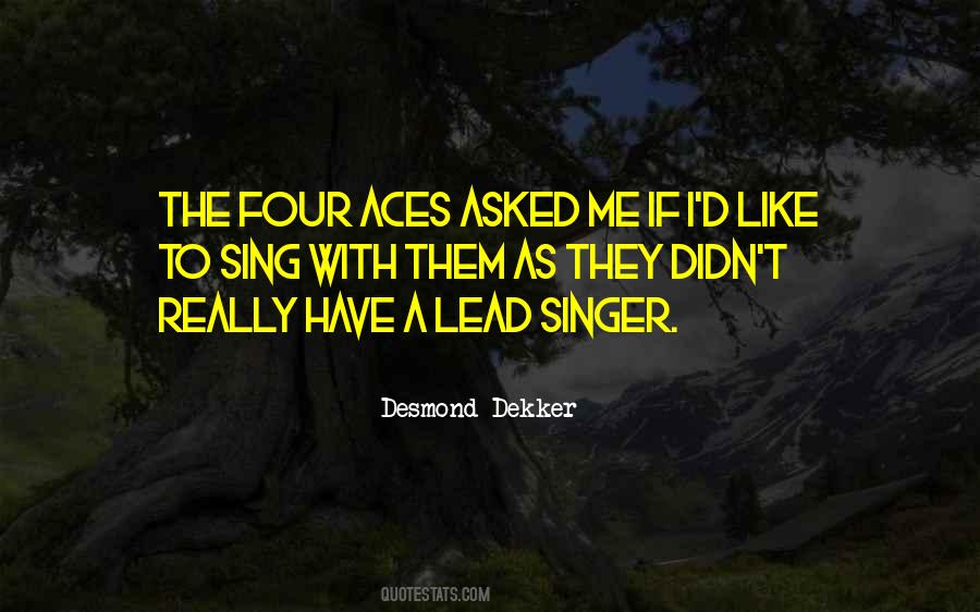 Lead Singer Quotes #1782245