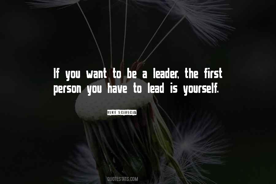 Lead Yourself First Quotes #545210