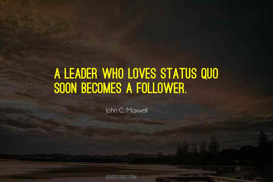 Leader Follower Quotes #1415255