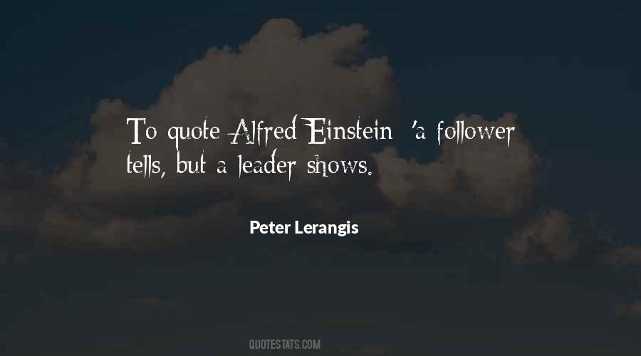 Leader Follower Quotes #1468652