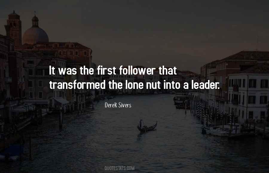 Leader Follower Quotes #1637628