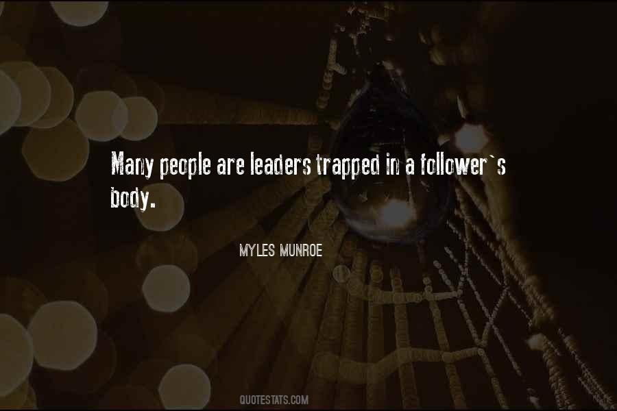 Leader Follower Quotes #617830