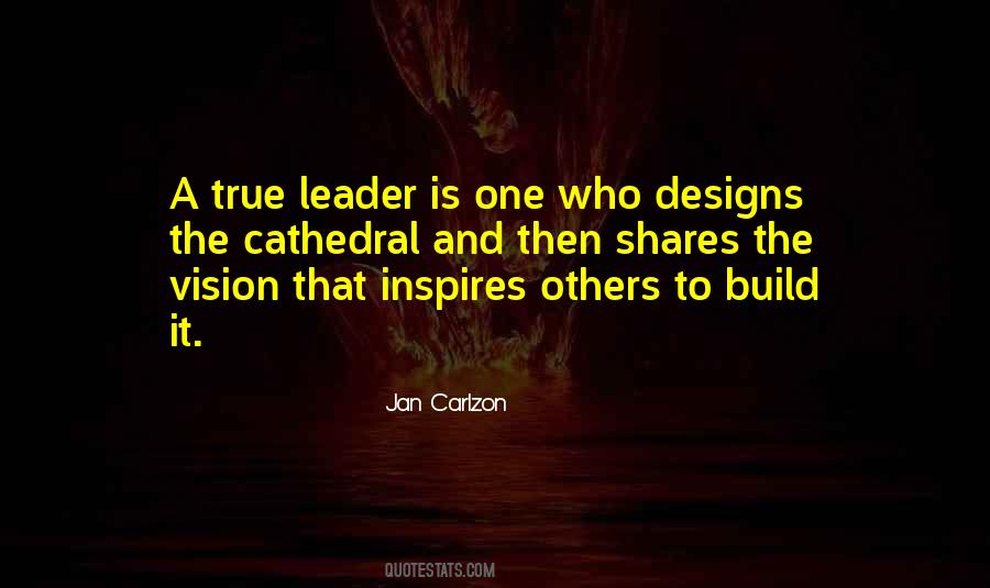 Leader Inspires Quotes #1545827