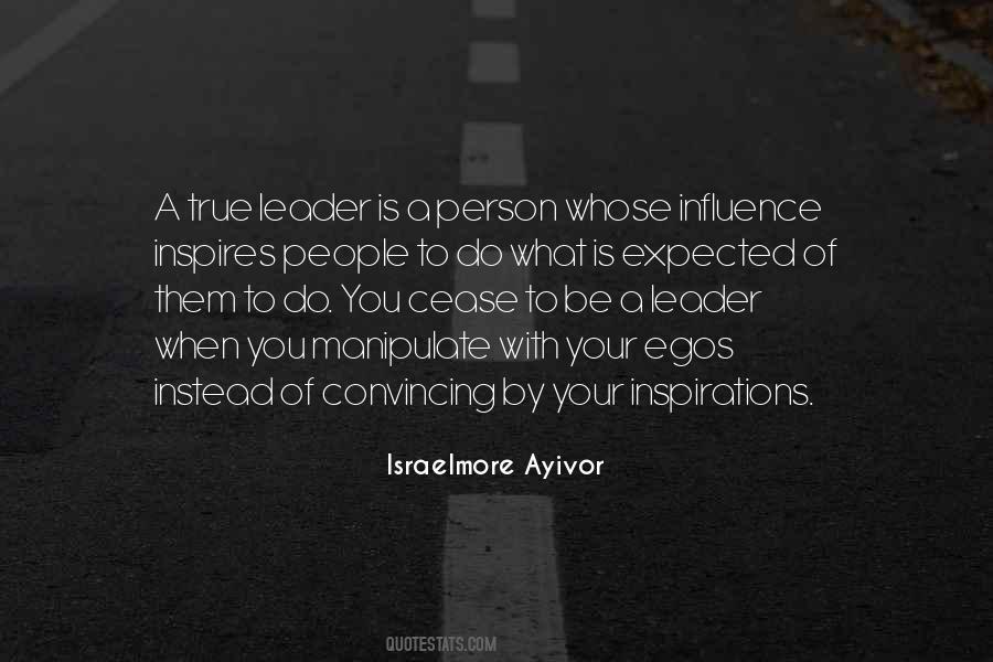 Leader Inspires Quotes #554952