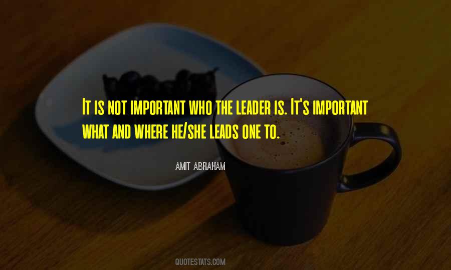 Leader Leads Quotes #617598