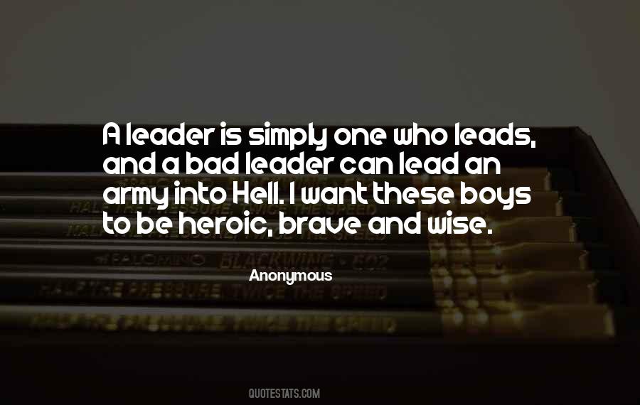 Leader Leads Quotes #684519