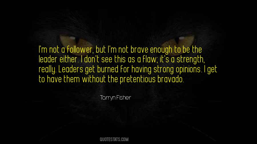 Leader Vs Follower Quotes #880777