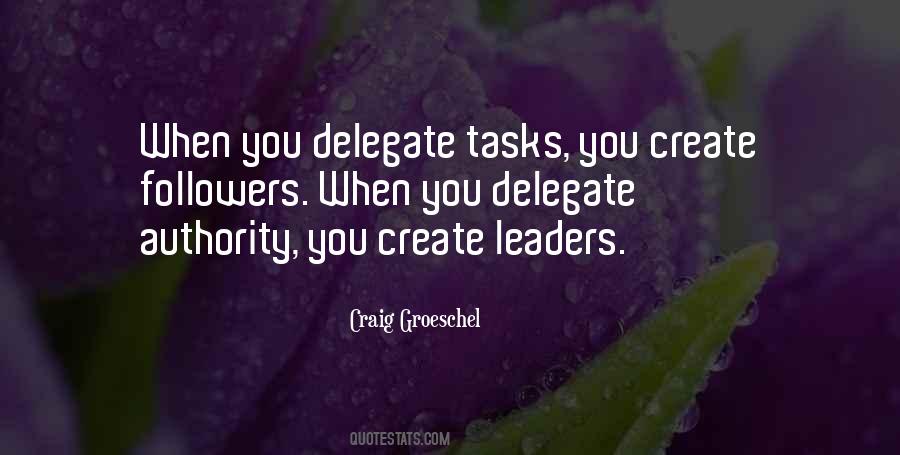 Leaders Delegate Quotes #1343728