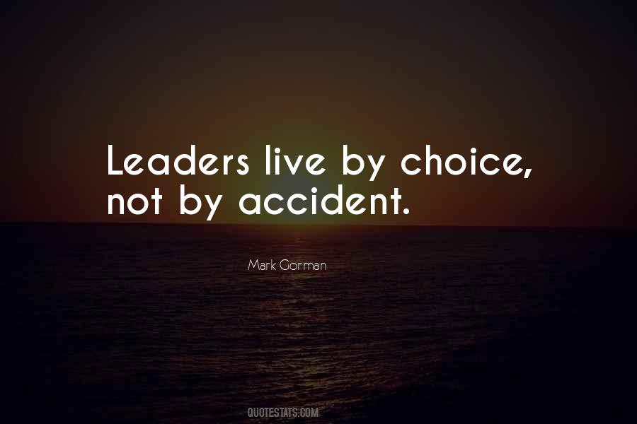 Leaders Inspirational Quotes #1539361
