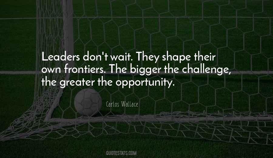 Leaders Inspirational Quotes #1545495