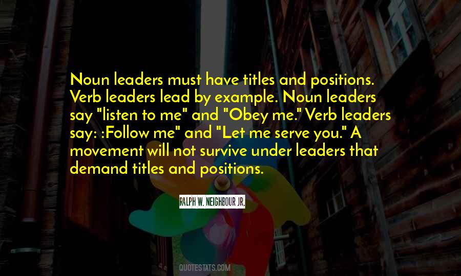 Leaders Lead By Example Quotes #1821195