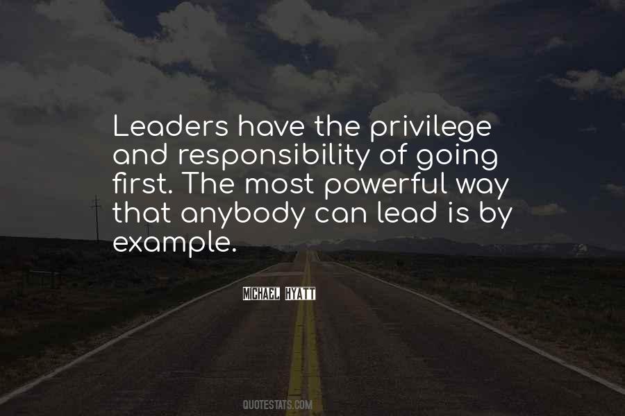 Leaders Lead By Example Quotes #779088